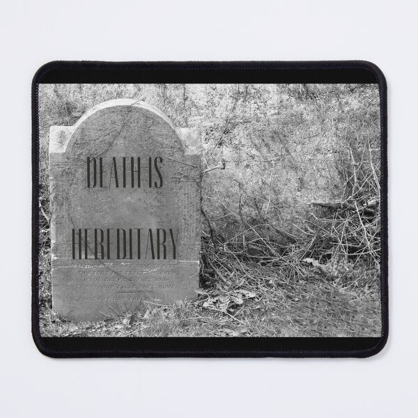 Item preview, Death is Hereditary Slogan designed and sold by Print4Shirt4You.