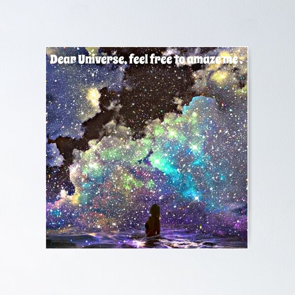 Item preview, Dear Universe amaze me designed and sold by ritusdesigns.