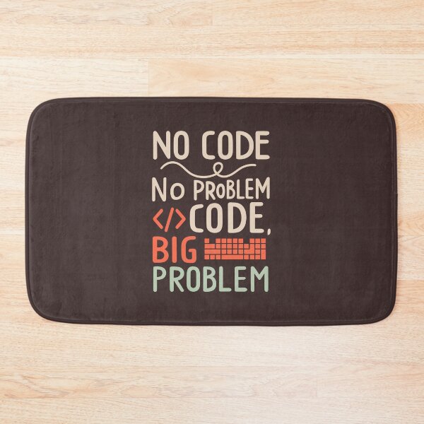 Item preview, No code, no problem. Code, big problem designed and sold by RocketArtInd.