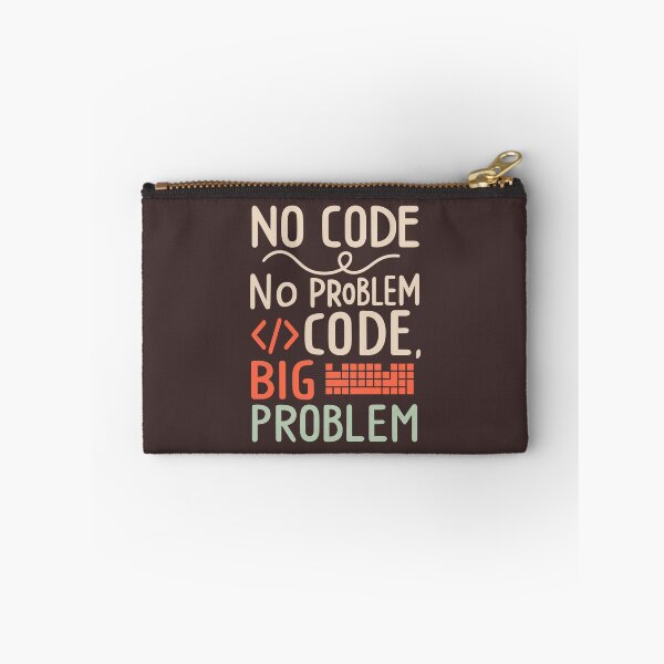 Item preview, No code, no problem. Code, big problem designed and sold by RocketArtInd.
