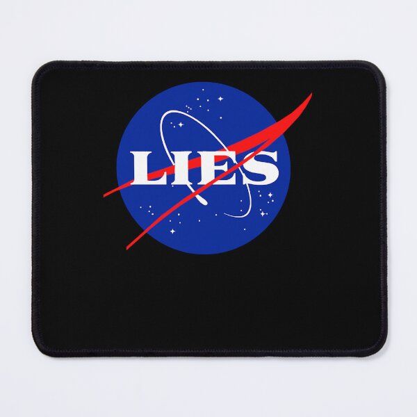 Item preview, NASA LIES designed and sold by FinleyLeer.