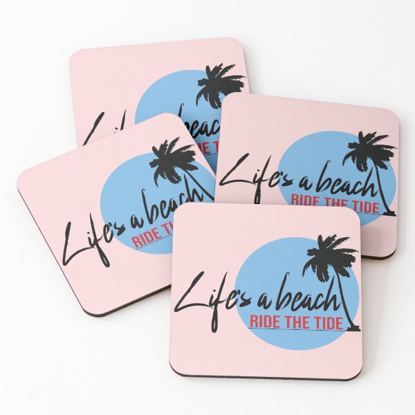 Item preview, Life is a beach, ride the tide designed and sold by Topstation.