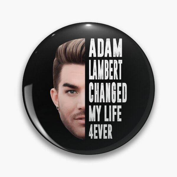 Item preview, ADAM LAMBERT CHANGED MY LIFE 4EVER designed and sold by BurnishedAsaSt.