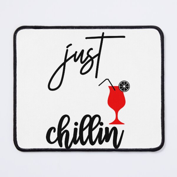 Item preview, Just chillin Design designed and sold by Studio-Pixel.