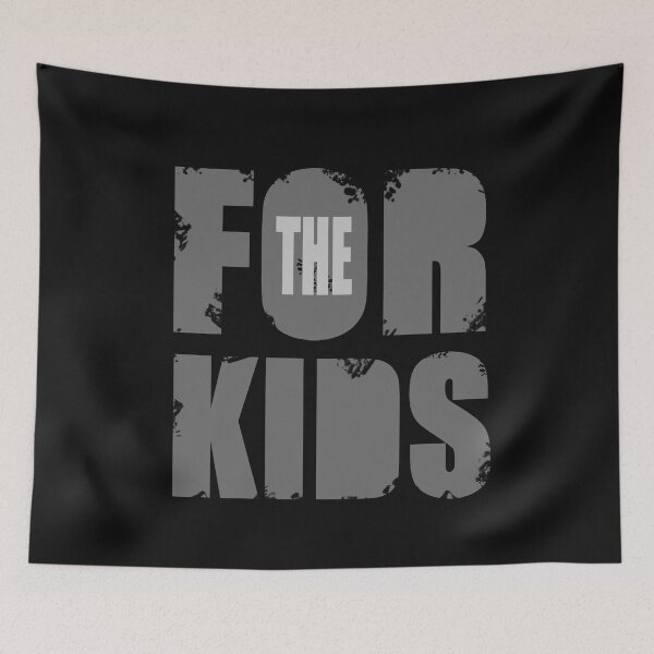 Item preview, For The Kids designed and sold by hemp3x.