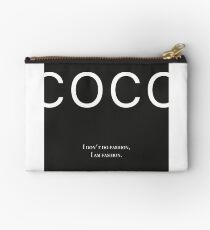 Coco Chanel Quote - I Do not Do Fashion. I am fashion. Studio Pouch