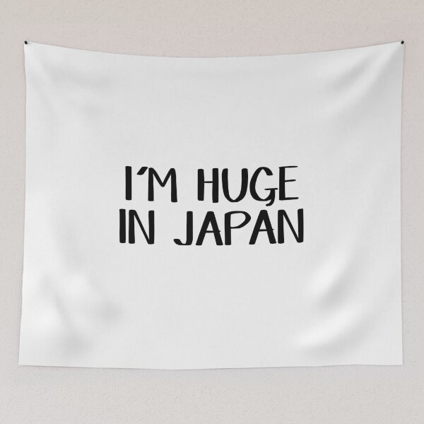 Item preview, I'm huge in Japan designed and sold by allthetees.