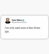 Wow - Owen Wilson Sticker