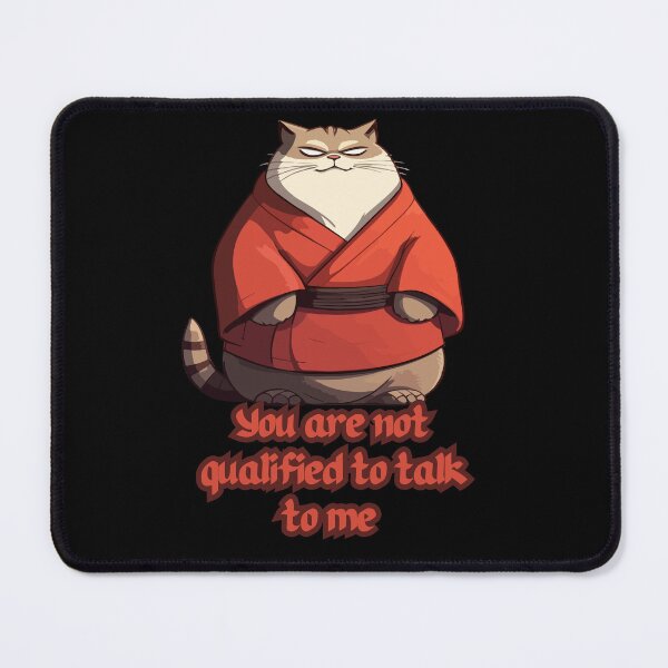 Item preview, you are not qualified to talk to me , Funny cat ,stickers designed and sold by Dark-Matter02.