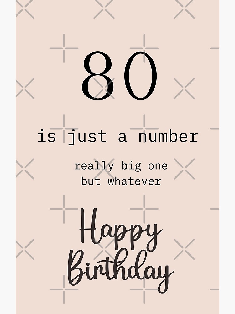 Just A Number 80s Birthday Card Just A Number 80s Birthday Card