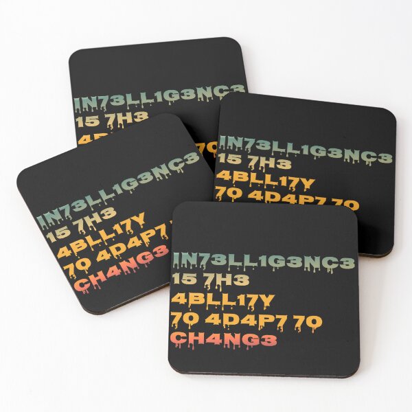 Item preview, intelligence is the ability to adapt to change designed and sold by Rulaly.