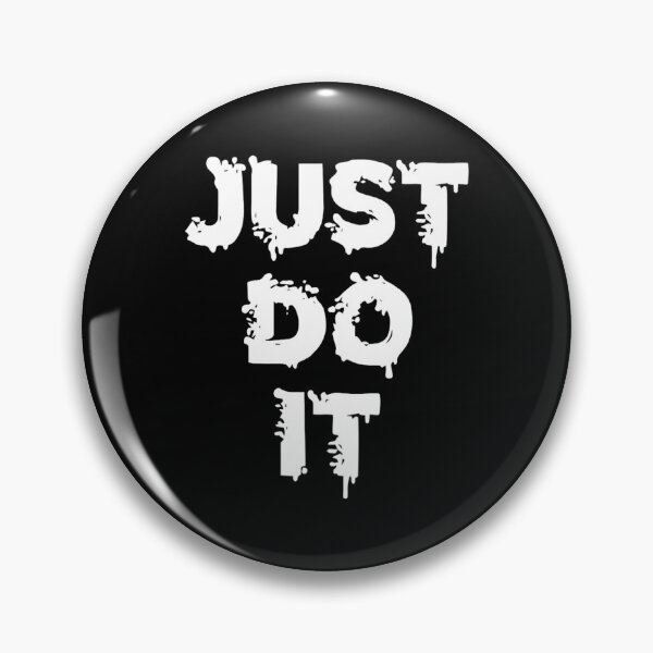 Item preview, JUST DO IT designed and sold by RobertAchin.