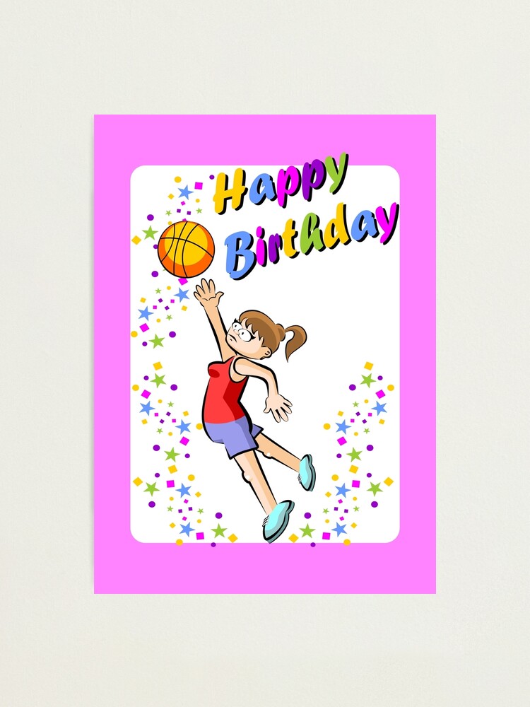 Alles Gute Zum Geburtstag Schoner Basketball Spieler Fotodruck Von Megasitiodesign Redbubble