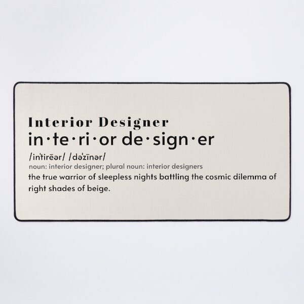 Item preview, Interior Designer Joke Beige, Funny Job Definition designed and sold by JinJinYoon.