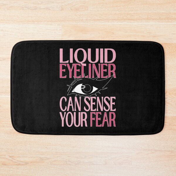 Item preview, Liquid Eyeliner Can Sense Your Fear Makeup Meme designed and sold by ObsidianDaz.