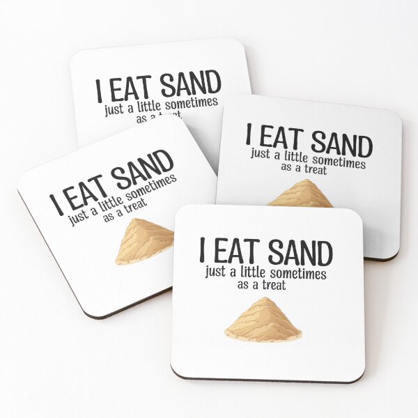 Item preview, I Eat Sand designed and sold by DopeSnax.