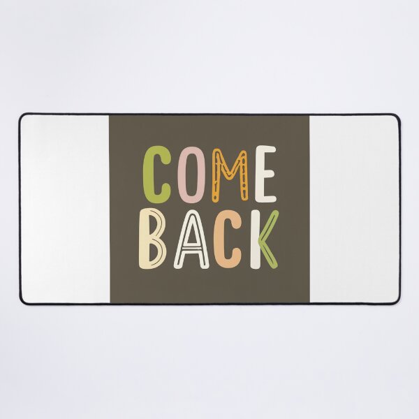 Item preview, Comeback designed and sold by SabyDigitalArt.