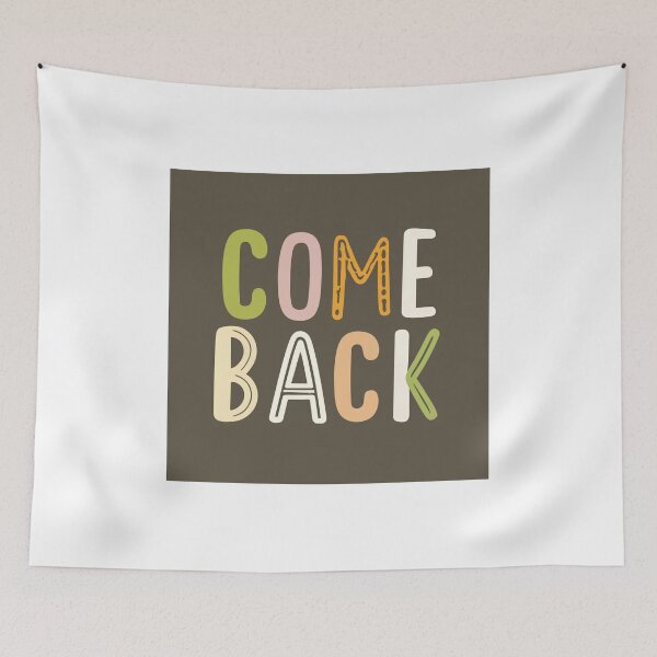 Item preview, Comeback designed and sold by SabyDigitalArt.