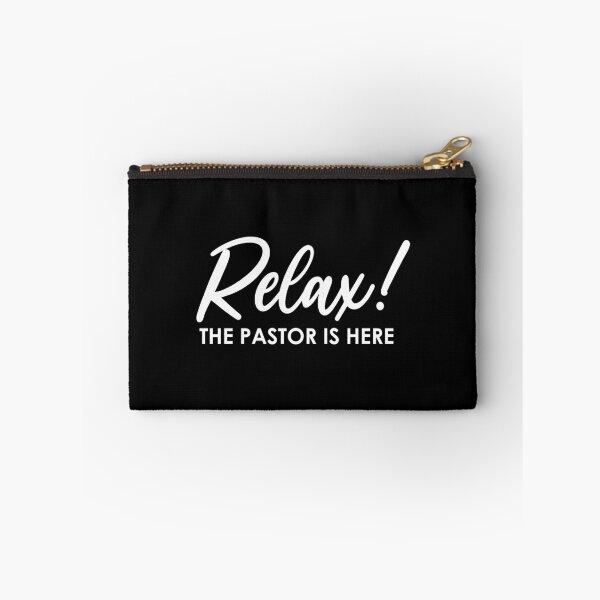 Item preview, Relax! The Pastor Is Here - Funny Minister designed and sold by Amineharoni.
