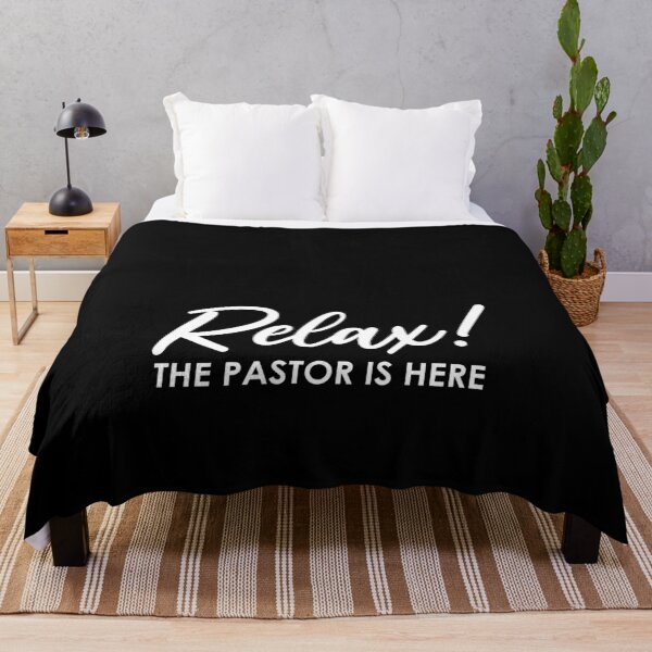 Item preview, Relax! The Pastor Is Here - Funny Minister designed and sold by Amineharoni.