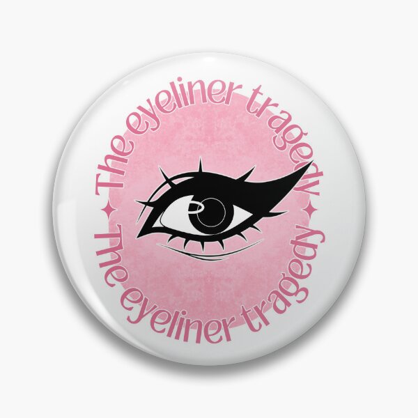 Item preview, The Eyeliner Tragedy | Eyeliner Meme (Pink) designed and sold by ObsidianDaz.