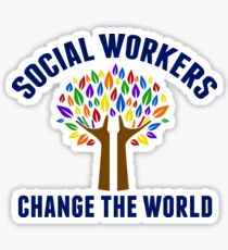 Social Work Inspirational Quote Sticker