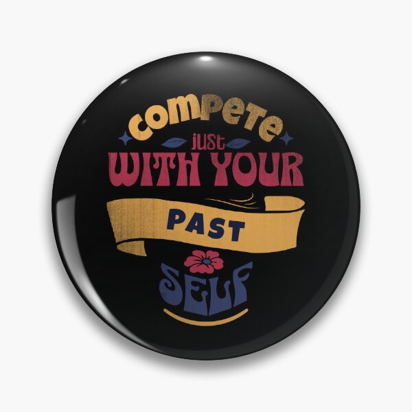 Item preview, Compete with your past self - motivational quotes designed and sold by Sara-Design2.