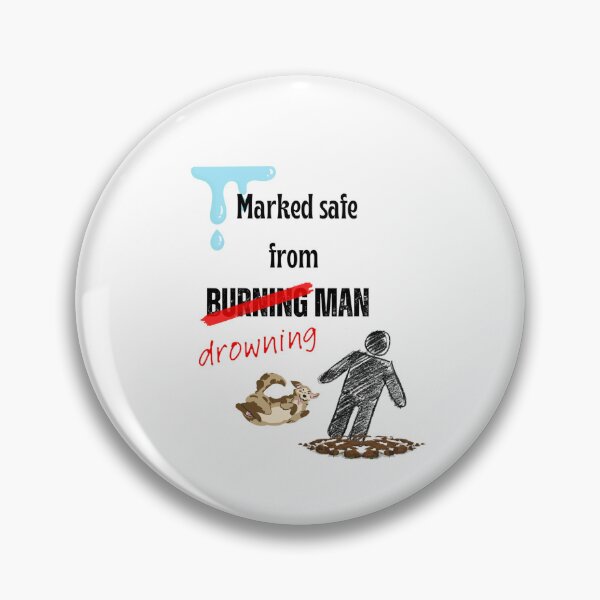 Item preview, Burning man marked safe joke.  designed and sold by tuckersemporium.