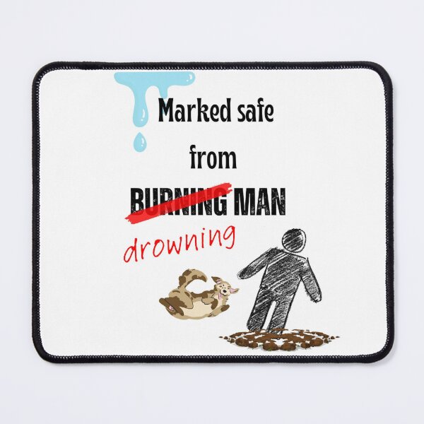 Item preview, Burning man marked safe joke. designed and sold by tuckersemporium.