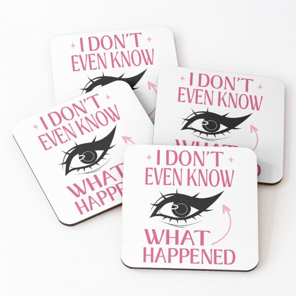 Item preview, I Do Not Even Know What Happened Meme designed and sold by ObsidianDaz.