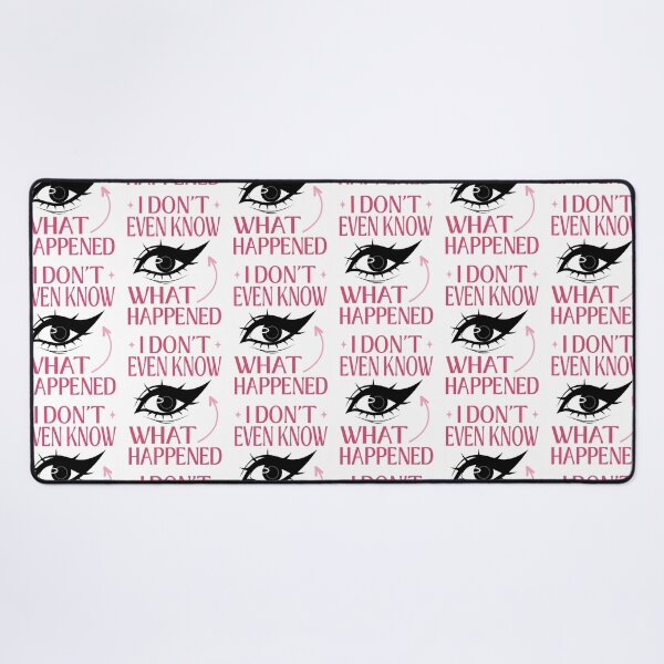 Item preview, I Do Not Even Know What Happened Meme designed and sold by ObsidianDaz.