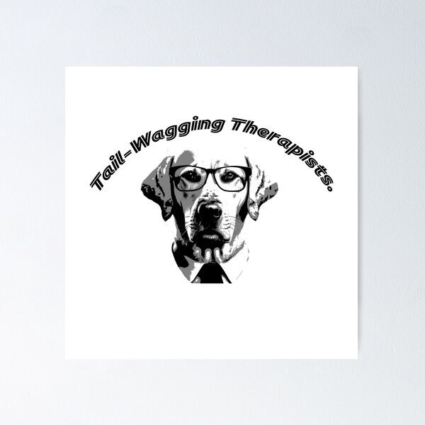 Item preview, Labradors are tail wagging therapists designed and sold by Art Dila Studio.