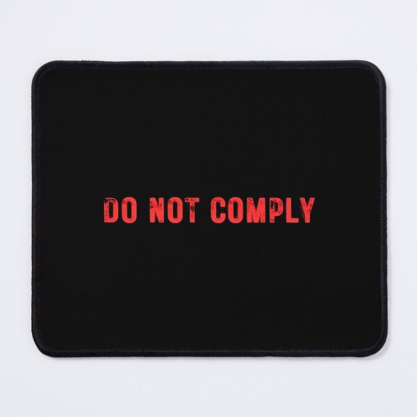 Item preview, Do not Comply designed and sold by Aesthetic-Verse.