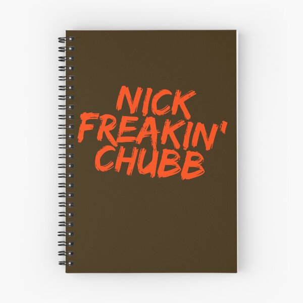 Item preview, Nick Freakin' Chubb, Cleveland Browns, Nick Chubb designed and sold by RiffRaffGraffix.