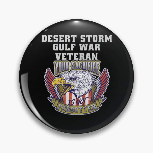 Item preview, Desert Storm Gulf War Veteran Your Sacrifice Is Not Forgotten designed and sold by fantasticdesign.