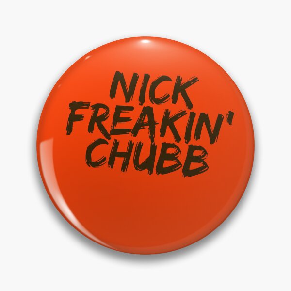 Item preview, Nick Freakin' Chubb, Cleveland Browns, Nick Chubb designed and sold by RiffRaffGraffix.