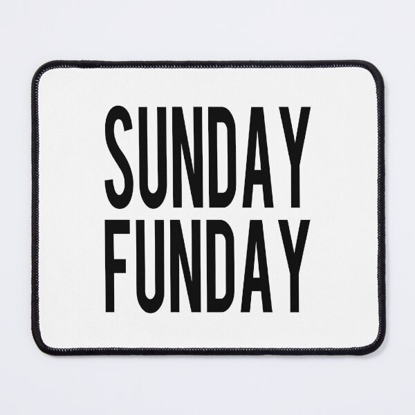 Item preview, Sunday Funday designed and sold by raineOn.
