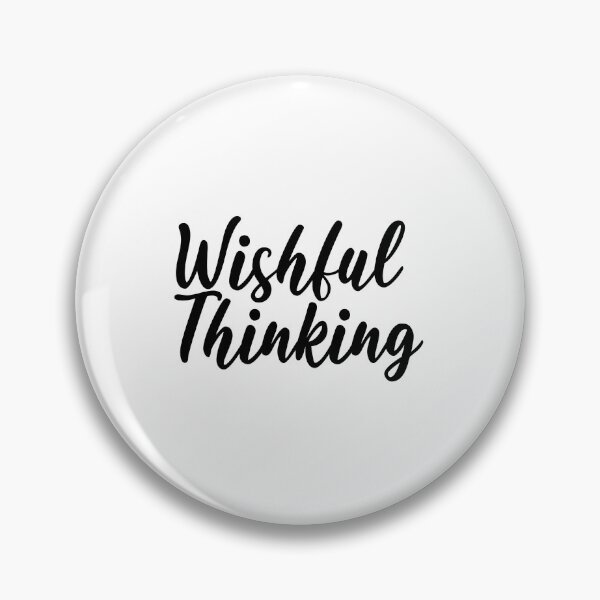 Item preview, Wishful Thinking Inspirational Quote  designed and sold by Qoupy.