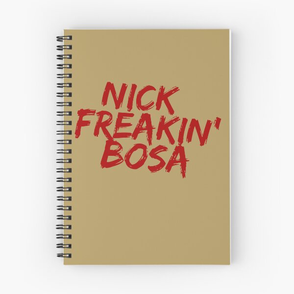 Item preview, Nick Freakin' Bosa, San Francisco 49ers, Nick Bosa designed and sold by RiffRaffGraffix.