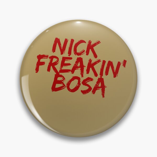 Item preview, Nick Freakin' Bosa, San Francisco 49ers, Nick Bosa designed and sold by RiffRaffGraffix.