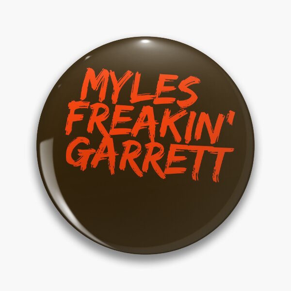 Item preview, Myles Freakin' Garrett, Cleveland Browns, Myles Garrett designed and sold by RiffRaffGraffix.