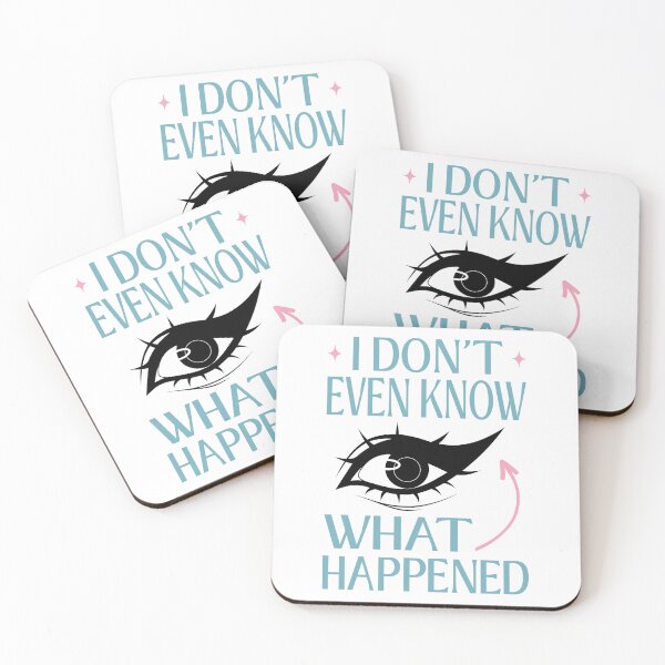 Item preview, I Do Not Even Know What Happened Meme designed and sold by ObsidianDaz.