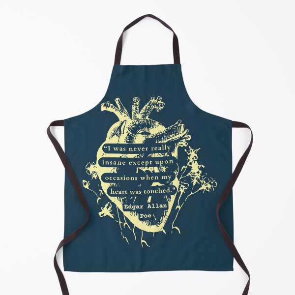 Item preview, Edgar Allan Poe quote: “I was never really insane except upon occasions when my heart was touched.” designed and sold by artbleed.