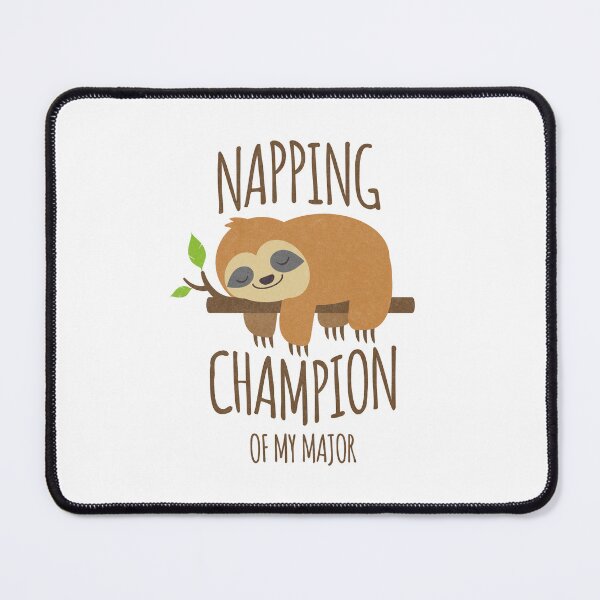 Item preview, Napping Champion of my Major designed and sold by ClaytownTees.