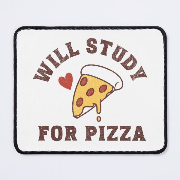 Item preview, Will Study for Pizza designed and sold by ClaytownTees.