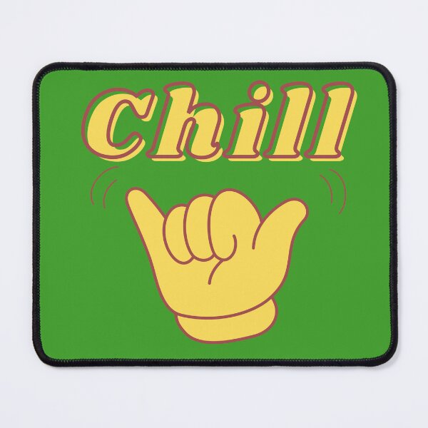 Item preview, Chill designed and sold by GaliYoga.