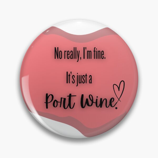 Item preview, It's Just a Port Wine Stain designed and sold by bri-creative.