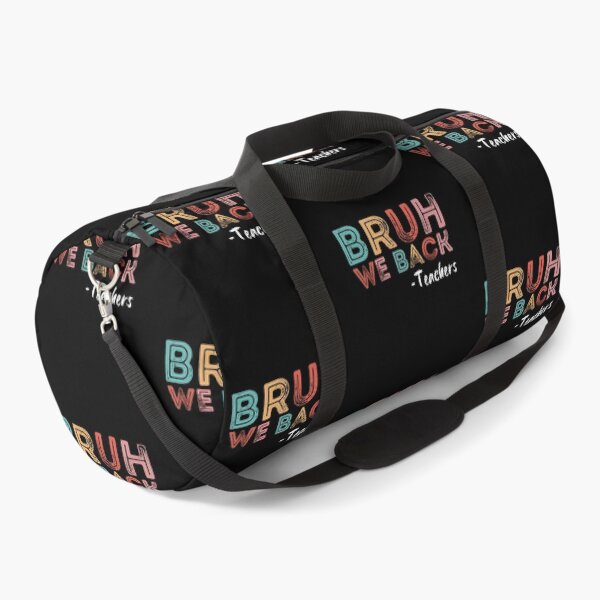 Item preview, Bruh We Back Teachers designed and sold by HandrisKarwa.