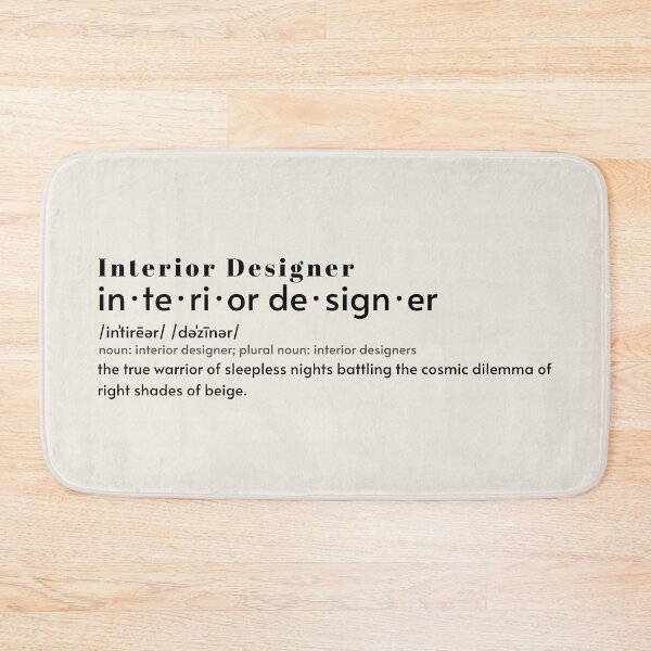 Item preview, Interior Designer Joke Beige, Funny Job Definition    designed and sold by JinJinYoon.