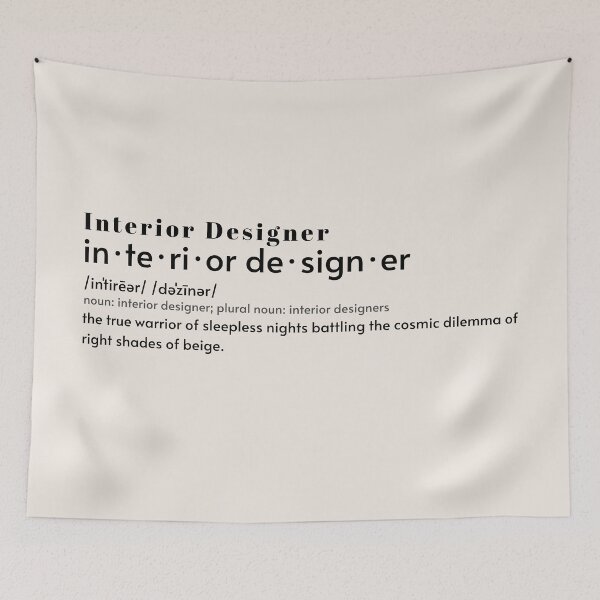 Item preview, Interior Designer Joke Beige, Funny Job Definition    designed and sold by JinJinYoon.